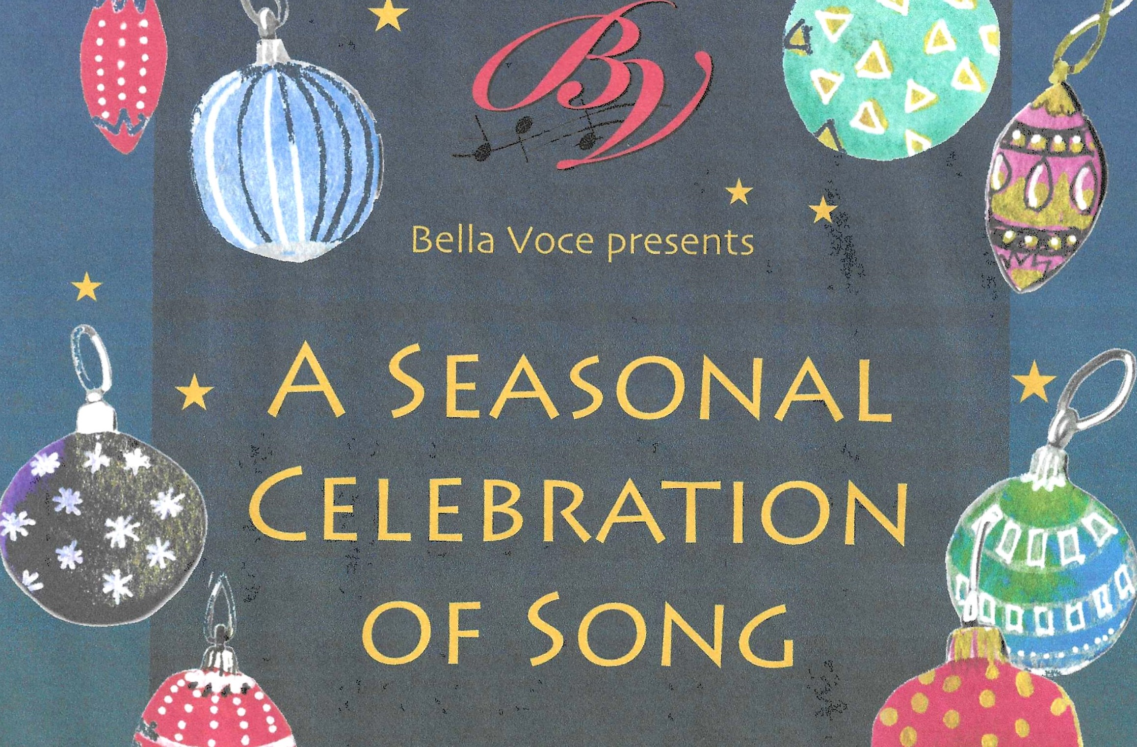 Bella Voce a seasonal celebration of song